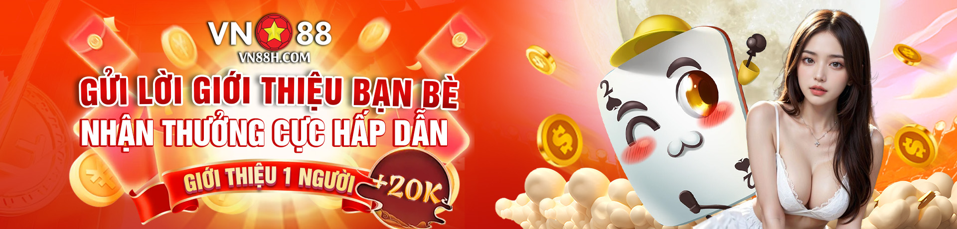 Banner Vn88 Gửi Lời Mới Giới Thiệu Bạn Bè Nhận Thưởng Hấp dẫn