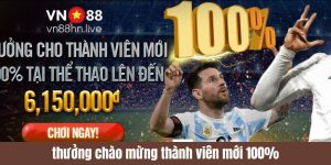 thưởng chào mừng thành viên mới 100%